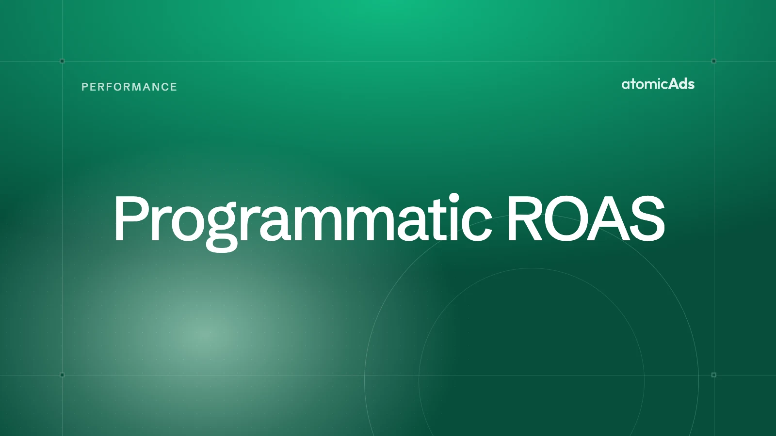 Programmatic ROAS: atomicAds blog cover
